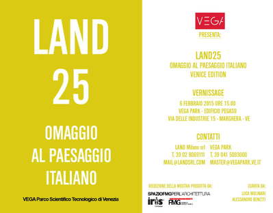Land 25: A Tribute to Italian Landscape exhibition in Venice
