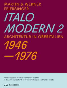Italomodern 2 Martin and Werner Feiersinger exhibition in Innsbruck 
