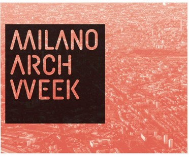 Milano Arch Week gets underway
