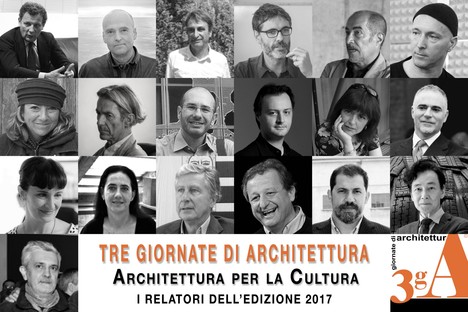 3gA – Three Days of Architecture 2017 in Pistoia

