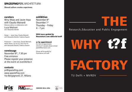 SpazioFMG exhibition: TU Delft + MVRDV The Why Factory
