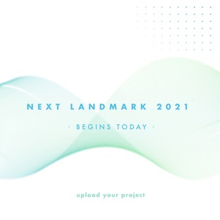 Final days for entering the Next Landmark International AWARD 2021
