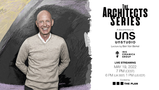 UNStudio and Ben van Berkel, guests of The Architects Series
