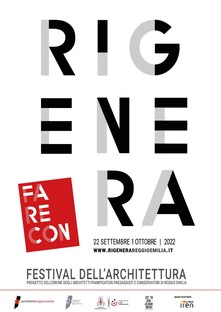 The Winners of Rigenera Festival of Architecture in Reggio Emilia 
