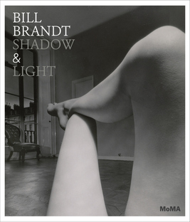 Bill Brandt Shadow and Light Exhibition
