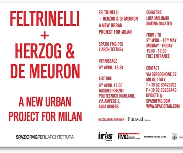 FELTRINELLI + HERZOG & DE MEURON A NEW URBAN PROJECT FOR MILANO