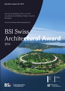 BSI Swiss Architectural Award architecture exhibition
