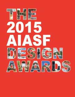The winners of the AIASF 2015 Design Awards