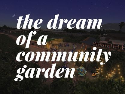 Huerta del Valle, a community garden in Greater LA