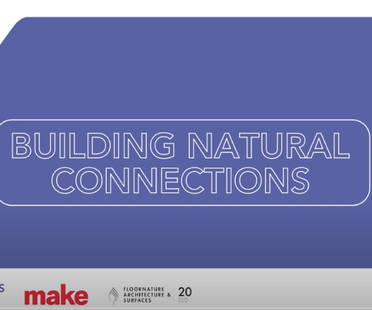 Building Natural Connections Webinars
