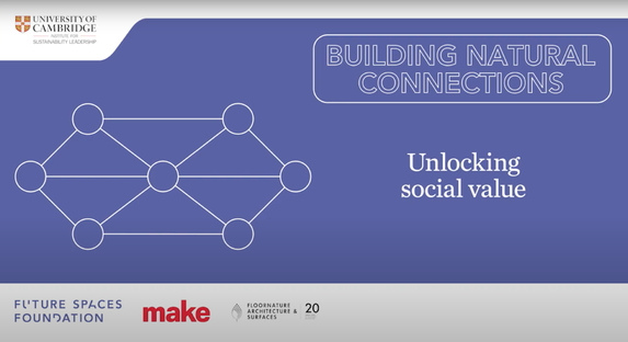 Building Natural Connections: Unlocking social value
